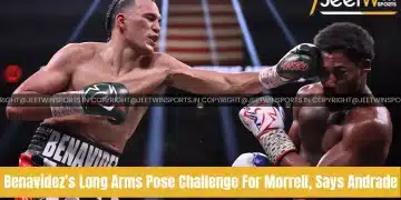 Benavidez’s Long Arms Pose Challenge For Morrell, Says Andrade 2 Benavidez’s long arms pose