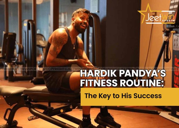 Hardik Pandya fitness routine