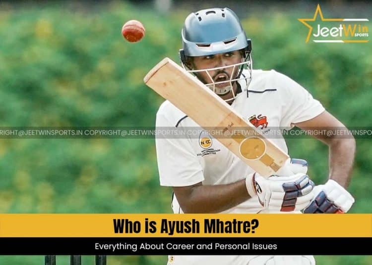 Ayush Mhatre csk